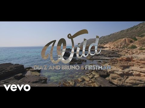 Diaz & Bruno, F1rstman - Wild (Official Video)