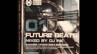 DJ Ink Future Beats Vol One Classic Neuro Funk Renegade Hardware (2005)