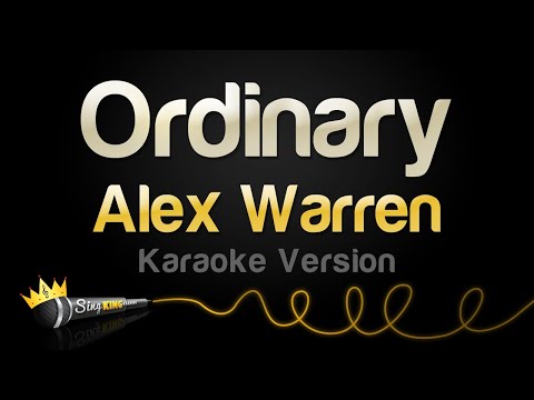 Alex Warren - Ordinary (Karaoke Version)