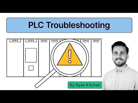 PLC Troubleshooting 101:   Basic Tips and Tricks