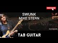 MIKE STERN - SWUNK ( TAB GUITAR )