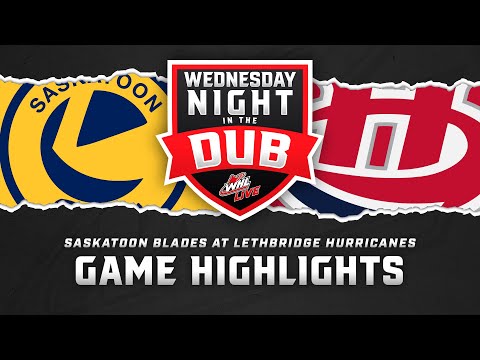 Saskatoon Blades at Lethbridge Hurricanes 2/19 | WHL Highlights 2024-25