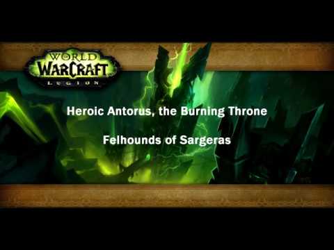 Felhounds of Sargeras | Heroic Antorus the Burning Throne | Rogue & Priest PoV