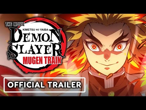 Demon Slayer: Mugen Train (2021) Official Trailer