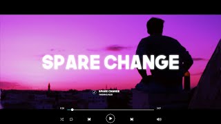 Thomas Reid - Spare Change (Lyrics)