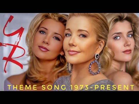 Young & Restless theme song 1973-present