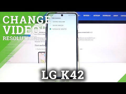 How to Adjust Video Resolution in LG K42 – Open Camera Settings