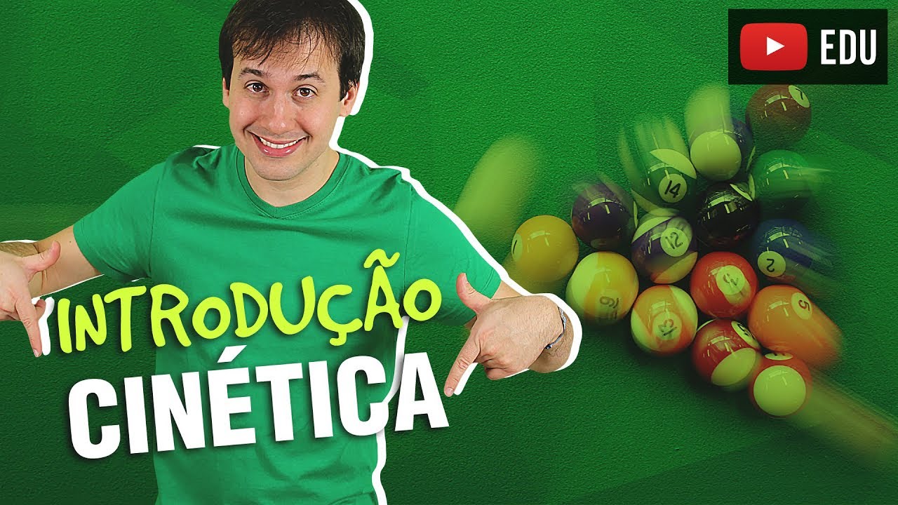 1. Cinética Química: Introdução (1/4) [Físico Química]