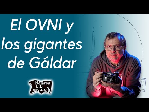 The UFO and the Giants of Gáldar, Gran Canaria | Tales from the Dark Side