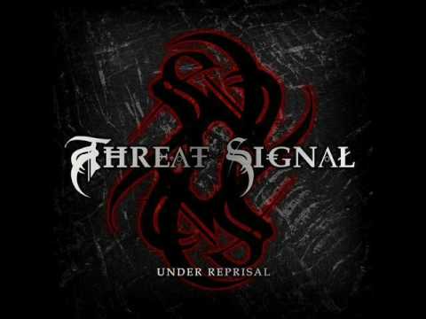 Threat Signal - A New Beginning