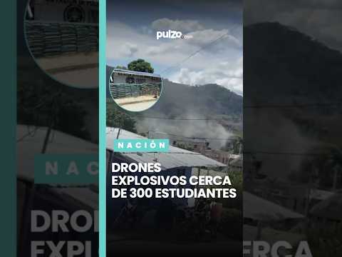 Ataque con drones en Norosí dejó 9 policías heridos y puso en riesgo a 300 niños | Pulzo