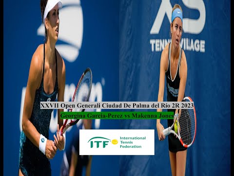 2023 W40 Palma del Rio 2R - Georgina Garcia Perez vs Makenna Jones Highlights