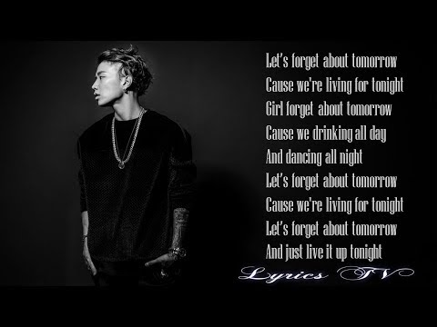 Jay Park-Forget About Tomorrow (Lyrics Video)