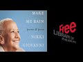 Nikki Giovanni | Make Me Rain
