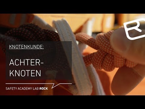 Achterknoten gelegt & gesteckt: Knotenkunde Alpinklettern - Tutorial (12/43) | LAB ROCK