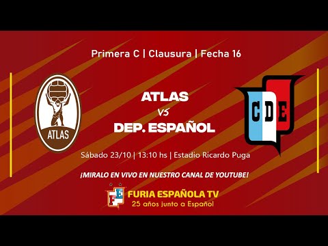 ATLAS vs DEPORTIVO ESPAÑOL EN VIVO | Primera C - Fecha 16