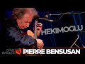 Hekimoglu | Pierre Bensusan