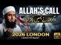 Allah S Call Agar Allah Ne Humein Pakar Liya Molana Tariq Jameel S London Bayan 19 Jan 2026