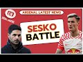 Arsenal latest news: Sesko transfer battle | City's legal action | Gabriel boost | Nketiah reaction