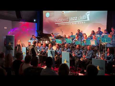 Seventeen Big Band feat. Pásztor Szendy Anna - Mr. Zoot suit