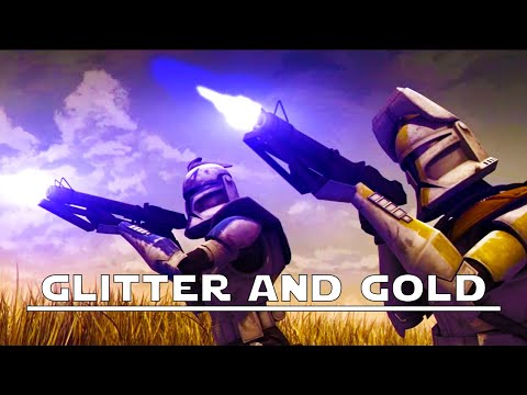 Star Wars AMV - Glitter and Gold