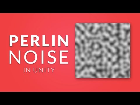 PERLIN NOISE in Unity Procedural Generation Tutorial