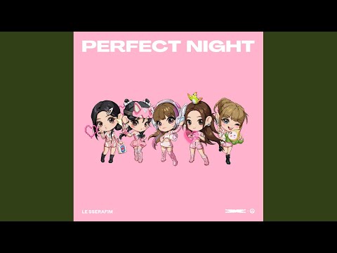 Video thumbnail for Perfect Night (Slowed + Reverb ver.)