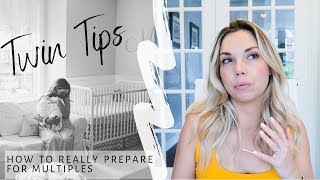Twin Tips - How To REALLY Prepare For Multiples | Home, Family, Support, Self