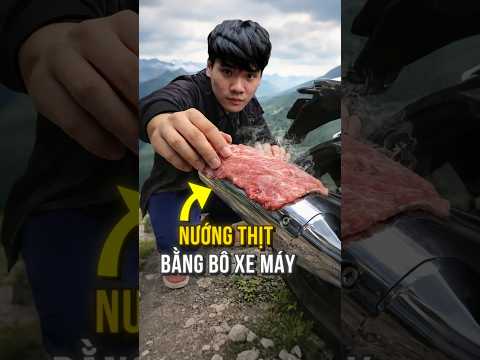Nướng thịt bằng bô xe máy siêu ngon