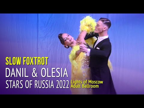 Slow Foxtrot = Danil Eremeev & Olesia Rosliakova = Stars of Russia 2022 Ballroom = Lights of Moscow