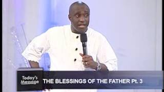 THE FATHER'S BLESSINGS Pt 3 - David Ibiyeomie