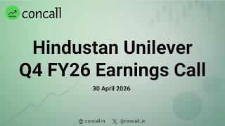 Hindustan Unilever Q4 FY26 Earnings Conference Call | concall.in