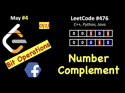 Number Complement | LeetCode 476 C Java Python | May LeetCoding Day 4 | 