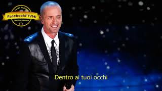 DENTRO AI TUOI OCCHI - Raf