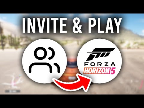 How To Invite and Play With Friends On Forza Horizon 5 - Full Guide