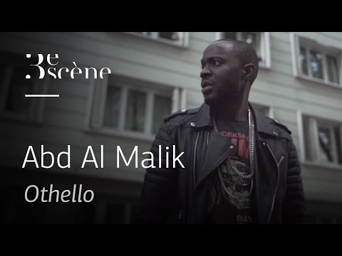 OTHELLO by Abd Al Malik