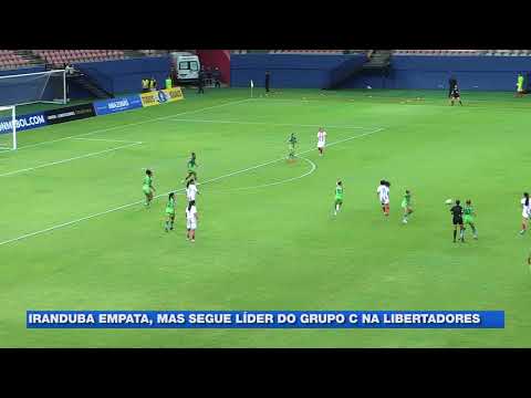 Iranduba empata, mas segue líder do Grupo C na Libertadores