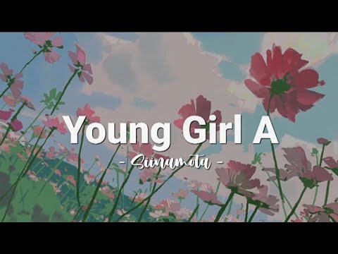Young Girl A (Tradução + Letra/Legenda)