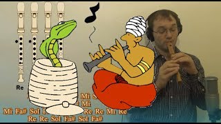 Encantador de serpientes. FAMOSISIMA y SUPER FACIL en Flauta dulce - Con notas explicadas!