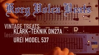 Video thumbnail for Korg Volca Beats Goes Vintage +++ Klark DN27A +++ Urei Model 537 by LESINDES