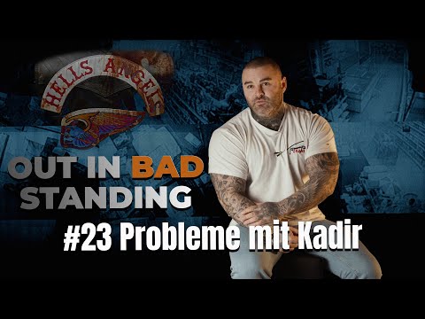 Out In Bad Standing: #23 Probleme mit Kadir | Die Kassra Z. Story | zqnce