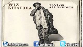 Wiz Khalifa - Blindfolds ft. Juicy J [Taylor Allderdice]