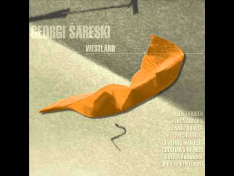 Georgi Sareski - Easy come, easy go (Westland 2004)