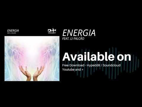DUH PROJECT Feat. Li Falcão - Energia