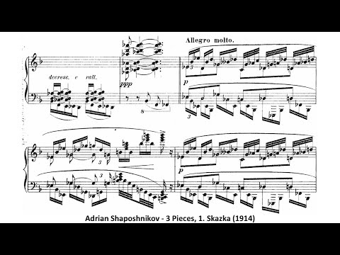 Adrian Shaposhnikov - 3 Pieces, 1. Skazka (1914)