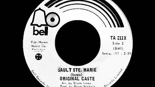 Original Caste - Sault Ste  Marie (1970, Canada)