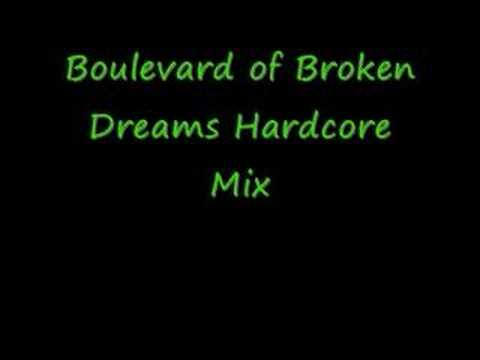 Boulevard of Broken Dreams Happy Hardcore Mix