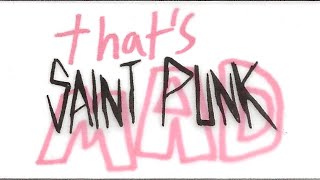 Saint Punk - Mad video