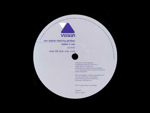 Tom Stephens Featuring Gerideau - Believe In Love (Disco 2000 Mix)
