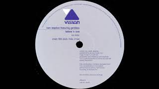 Tom Stephens Featuring Gerideau - Believe In Love (Disco 2000 Mix)
